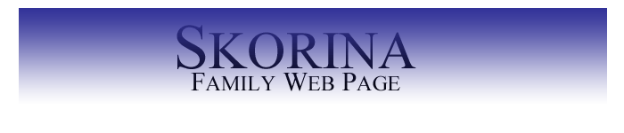The Skorina Family Home Page